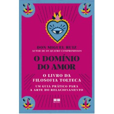 O DOMÍNIO DO AMOR