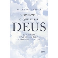 O QUE DISSE DEUS