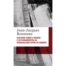 Discurso sobre a origem e os fundamentos da desigualdade entre os homens