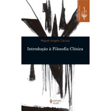 INTRODUÇÃO À FILOSOFIA CLÍNICA