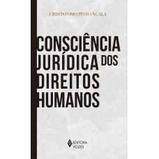 CONSCIÊNCIA JURÍDICA DOS DIREITOS HUMANOS