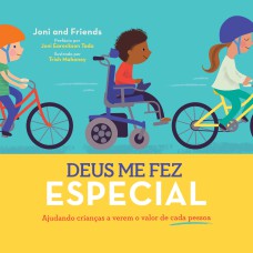 DEUS ME FEZ ESPECIAL: AJUDANDO CRIANC¸AS A VEREM O VALOR DE CADA PESSOA