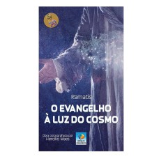 O EVANGELHO À LUZ DO COSMO