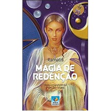 MAGIA DE REDENÇÃO - EDIÇÃO COMEMORATIVA