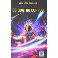 OS QUATRO CORPOS