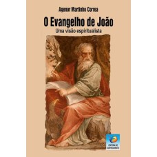 O EVANGELHO DE JOÃO