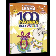 100 PÁGINAS PARA COLORIR - A TURMINHA DA LHAMA