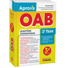 APROVA OAB 1ª FASE QUESTÕES COMENTADAS - 3ª EDIÇÃO