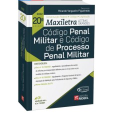 CÓDIGO PENAL MILITAR E CÓDIGO DE PROCESSO PENAL MILITAR - COLEÇÃO MAXILETRA