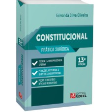 PRÁTICA JURÍDICA CONSTITUCIONAL