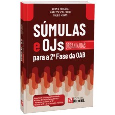 SÚMULAS E OJS ORGANIZADAS PARA A 2ª FASE DA OAB