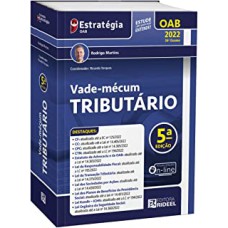 VADE-MÉCUM TRIBUTÁRIO - ESTRATÉGIA 5ª EDIÇÃO