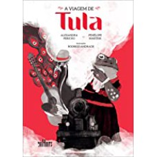 VIAGEM DE TULA, A