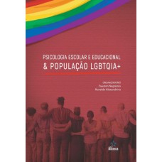 PSICOLOGIA ESCOLAR E EDUCACIONAL & POPULAÇÃO LGBTQIA+