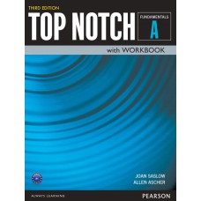 TOP NOTCH (3RD ED) FUNDAMENTALS STUDENT BOOK + WORKBOOK (SPLIT A) + BENCHMARK