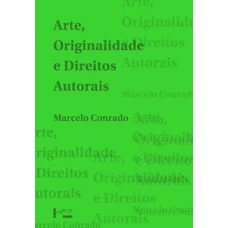 Arte, originalidade e direitos autorais