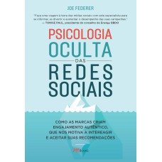 PSICOLOGIA OCULTA DAS REDES SOCIAIS