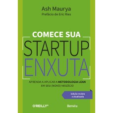 COMECE SUA STARTUP ENXUTA - 2ª EDIÇÃO 2024