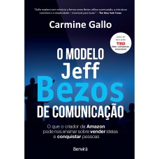 O MODELO JEFF BEZOS DE COMUNICAÇÃO - 1ª EDIÇÃO 2023