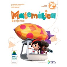 MATEMÁTICA BONJORNO - 2º ANO - ENSINO FUNDAMENTAL I