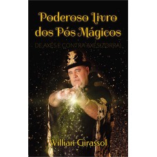 PODEROSO LIVRO DOS PÓS MÁGICOS