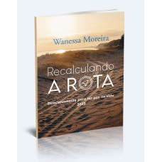 RECALCULANDO A ROTA