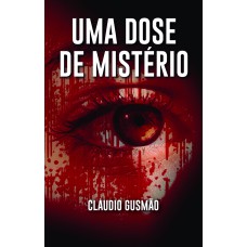 UMA DOSE DE MISTERIO