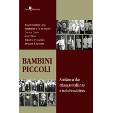 Bambini piccoli: a infância das crianças italianas e ítalo-brasileiras