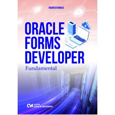 ORACLE FORMS DEVELOPER - FUNDAMENTAL