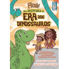 PICOLÉ: UMA AVENTURA NA ERA DOS DINOSSAUROS