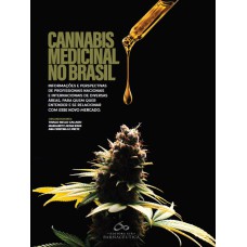 CANNABIS MEDICINAL NO BRASIL