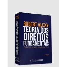 TEORIA DOS DIREITOS FUNDAMENTAIS