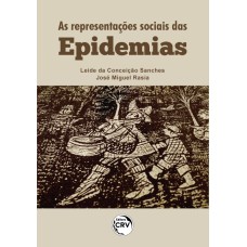 AS REPRESENTAÇÕES SOCIAIS DAS EPIDEMIAS