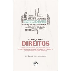 CONHEÇA SEUS DIREITOS: ARTIGOS JURÍDICOS SOBRE TEMAS PREVIDENCIÁRIOS CONTEMPORÂNEOS E INOVAÇÕES LEGISLATIVAS DE INTERESSE E RELEVÂNCIA PARA O CIDADÃO BRASILEIRO