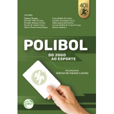 POLIBOL: DO JOGO AO ESPORTE