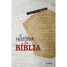 A HISTÓRIA DA BÍBLIA