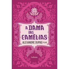 A DAMA DAS CAMÉLIAS