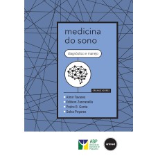 MEDICINA DO SONO: DIAGNÓSTICO E MANEJO