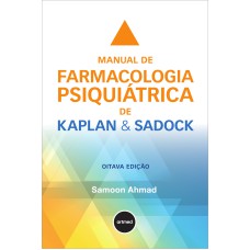 MANUAL DE FARMACOLOGIA PSIQUIÁTRICA DE KAPLAN & SADOCK