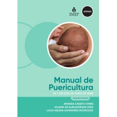 MANUAL DE PUERICULTURA: OS 1.100 DIAS DE OURO DO BEBÊ