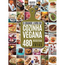 O GRANDE LIVRO DA COZINHA VEGANA