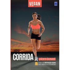 VEGAN FITNESS?- EDIÇÃO 7 - CORRIDA