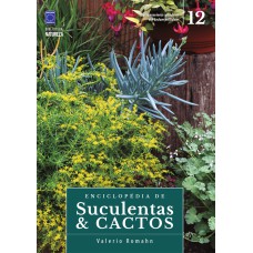 ENCICLOPÉDIA DE SUCULENTAS & CACTOS - VOLUME 12