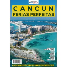 CANCÚN - FÉRIAS PERFEITAS