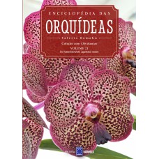 ENCICLOPÉDIA DAS ORQUÍDEAS - VOLUME 21