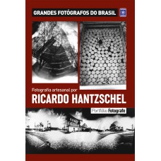 PORTFÓLIO FOTOGRAFE EDIÇÃO 10 - RICARDO HANTZSCHEL