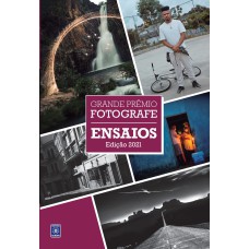 GRANDE PRÊMIO FOTOGRAFE 2021 - CATEGORIA ENSAIOS