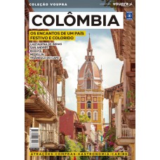 COLÔMBIA - OS ENCANTOS DE UM PAÍS FESTIVO E COLORIDO