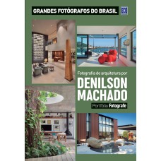 PORTFÓLIO FOTOGRAFE EDIÇÃO 11 - DENILSON MACHADO