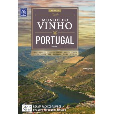 MUNDO DO VINHO - PORTUGAL VOLUME 1